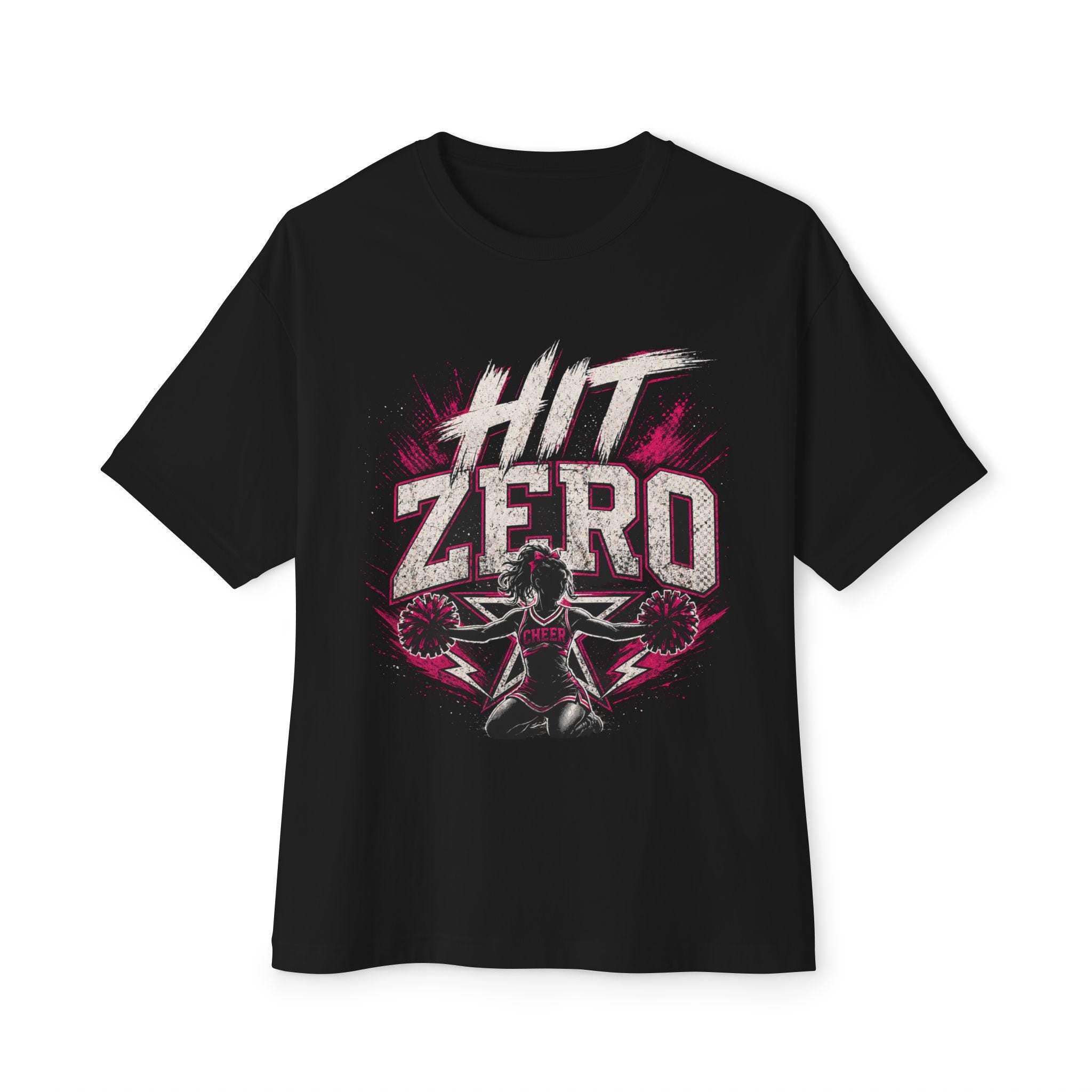 Hit Zero cheer shirt